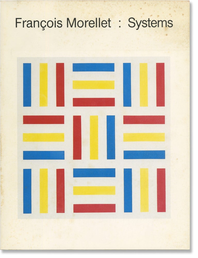Fran&ccedil;ois Morellet: Systems (First Edition