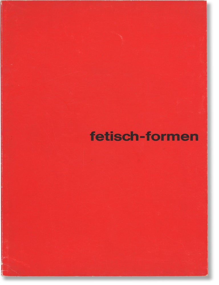 Book #173408] Fetisch-formen [Fetish Forms] (Original catalog for the 1967 exhibition)....