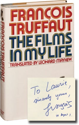 Book #66819] The Films in my Life (Signed First Edition). François Truffaut