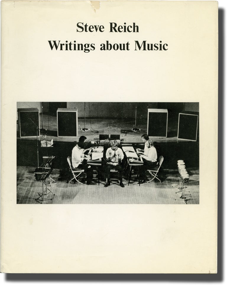 Book #99584] Writings about Music (First Edition, Inscribed to Paul Fromm). Steve Reich